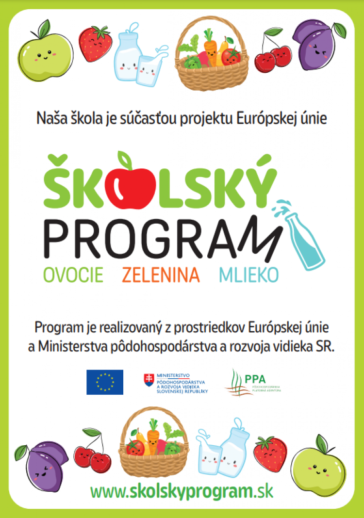 Škola zapojená do Školského programu povinne zverejňuje tento informačný plagát